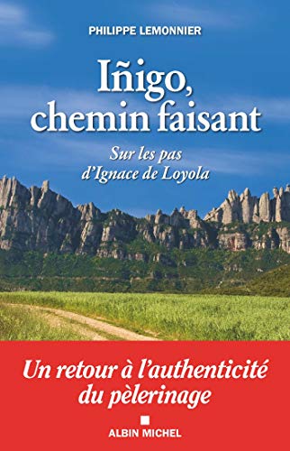 Beispielbild fr igo, chemin faisant: Sur les pas d'Ignace de Loyola zum Verkauf von medimops
