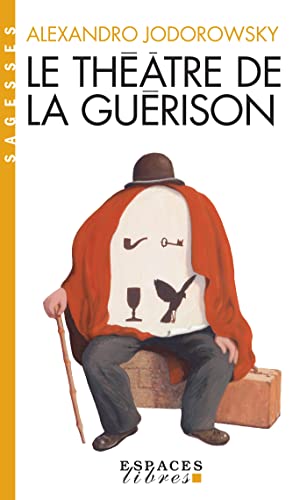 9782226326980: Le Thtre de la gurison (A.M. ESP.LIBRE)