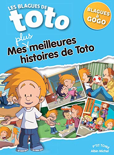 Beispielbild fr Les Blagues de Toto, Tome 5 : Mes plus meilleures histoires de Toto zum Verkauf von medimops