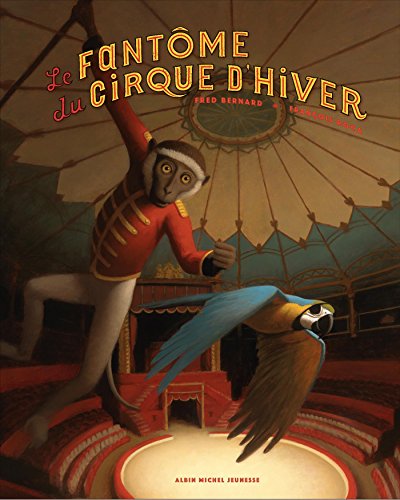 Stock image for Le fantme du cirque d'hiver for sale by medimops