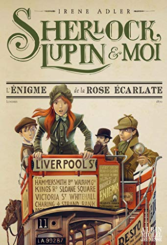 Imagen de archivo de Sherlock, Lupin & moi T3 L'Enigme de la rose carlate a la venta por Librairie Th  la page