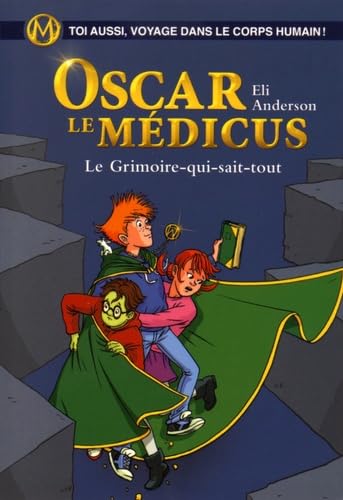 9782226329233: Le Grimoire-qui-sait-tout: Oscar le Mdicus