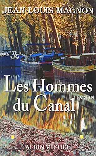 <a href="/node/64925">Les hommes du canal</a>