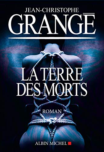 Stock image for La terre des morts: roman for sale by WorldofBooks