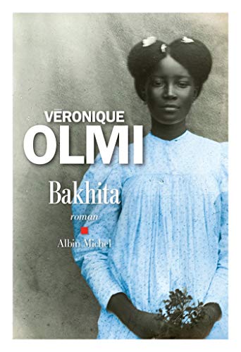 Beispielbild fr Bakhita (A.M. ROM.FRANC) (French Edition) zum Verkauf von Bookmans