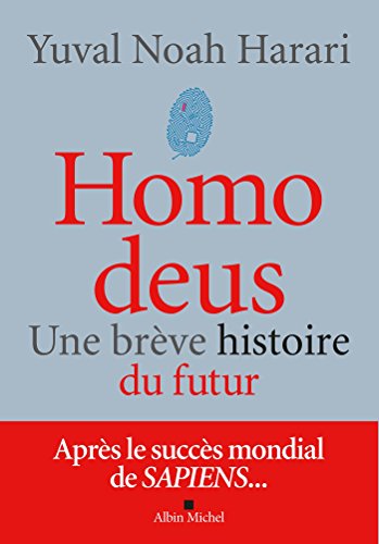 Imagen de archivo de Homo Deus, Une brve histoire de l'avenir a la venta por Ammareal