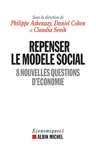 Stock image for Repenser le modle social: 8 nouvelles questions d'conomie for sale by Ammareal