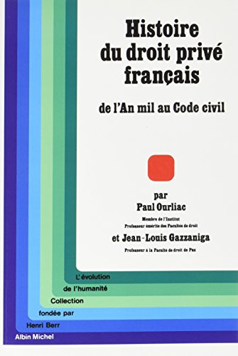 Beispielbild fr Histoire du droit priv franais: De l'an mil au Code civil zum Verkauf von Gallix