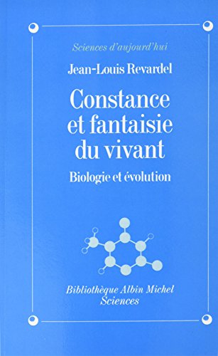 9782226395078: Constance et fantaisie du vivant: Biologie et volution