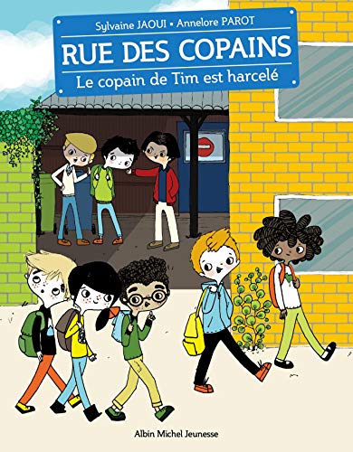 Imagen de archivo de Rue des copains, Tome 7 : Le copain de Tim est harcel a la venta por medimops