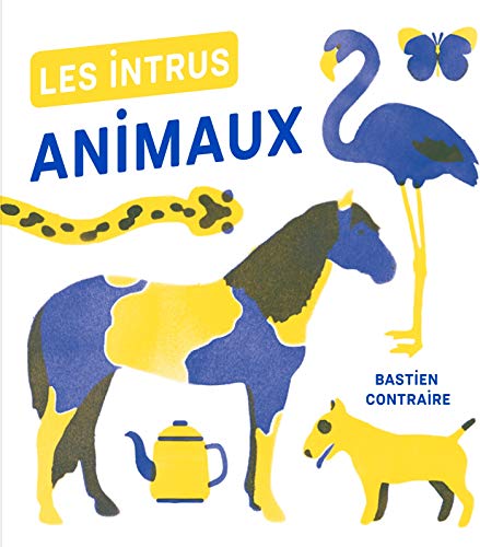 Beispielbild fr Les intrus Animaux zum Verkauf von medimops