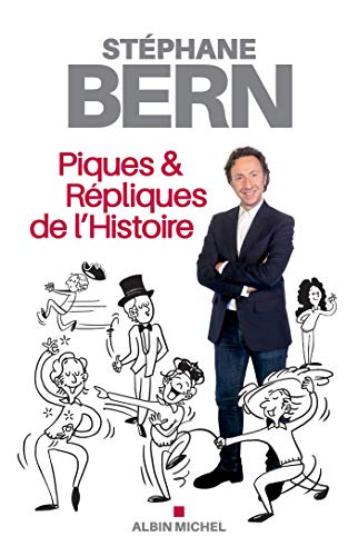 Beispielbild fr Piques & rpliques de l'Histoire zum Verkauf von medimops