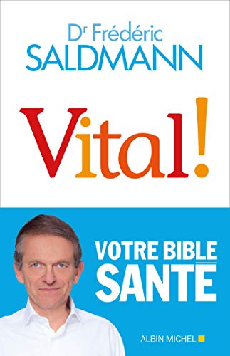 Beispielbild fr Vital!: Votre Bible Sant zum Verkauf von Better World Books