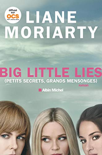 Stock image for Big little lies - (Petits secrets, grands mensonges - Edition 2017) for sale by medimops