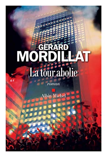 Stock image for La Tour abolie [Paperback] Mordillat, G rard for sale by LIVREAUTRESORSAS