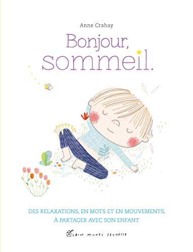Stock image for Bonjour, sommeil for sale by Ammareal