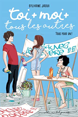 Beispielbild fr TOI + MOI + TOUS LES AUTRES T4 - TOUS POUR UN: Tous pour un ! zum Verkauf von WorldofBooks