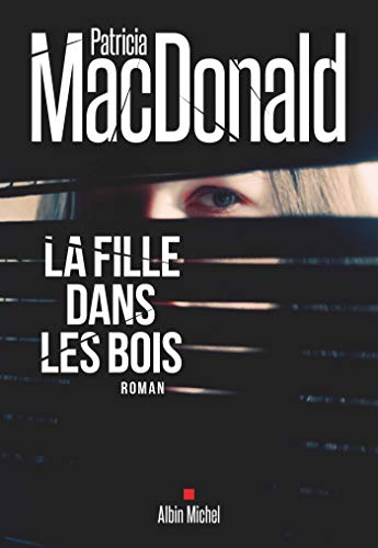 Stock image for La Fille dans les bois for sale by Ammareal
