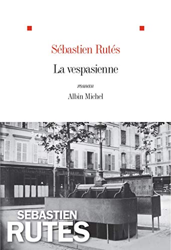 Beispielbild fr La Vespasienne zum Verkauf von Librairie Th  la page