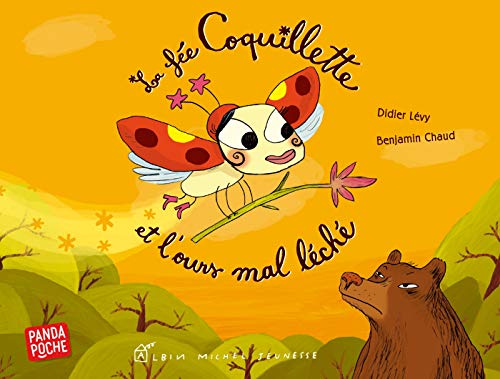 9782226403513: La fe Coquillette et l'ours mal lch