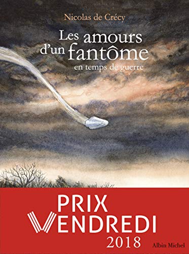 Stock image for Les amours d'un fantome en temps de guerre for sale by WorldofBooks