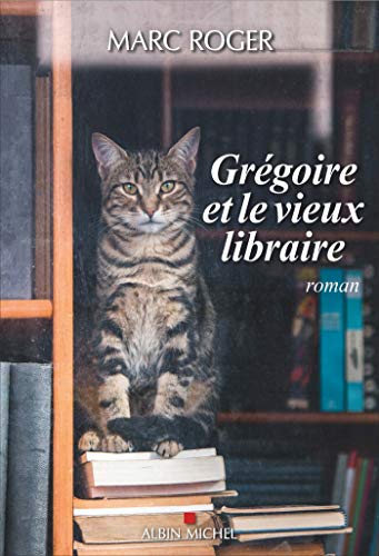 Stock image for Grgoire et le vieux libraire for sale by Ammareal