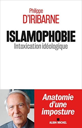 Beispielbild fr Islamophobie: Intoxication idologique zum Verkauf von medimops