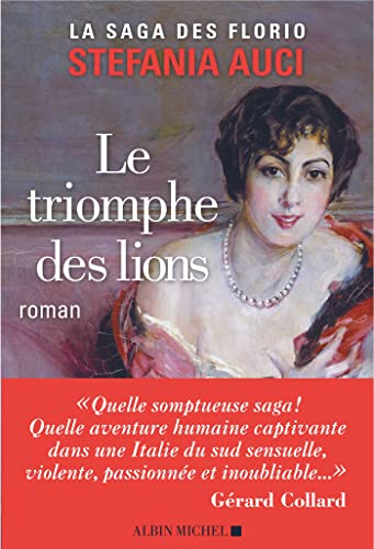 Beispielbild fr Les Florio - tome 2 - Le Triomphe des lions zum Verkauf von Ammareal