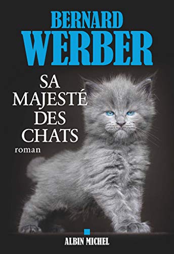 Stock image for Sa majest des chats: Roman for sale by AwesomeBooks