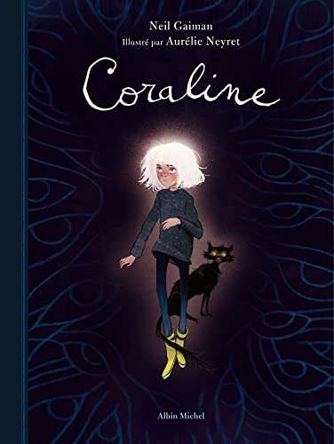 9782226453587: Coraline: Edition luxe illustre