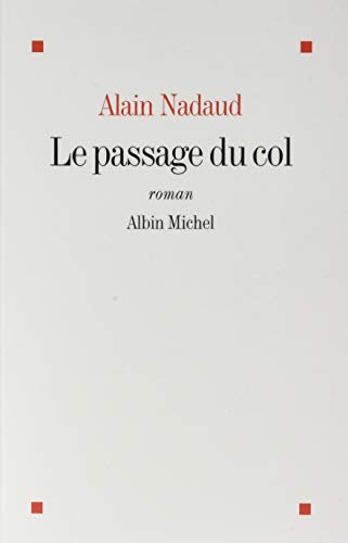 Beispielbild fr Le Passage du col zum Verkauf von Ammareal