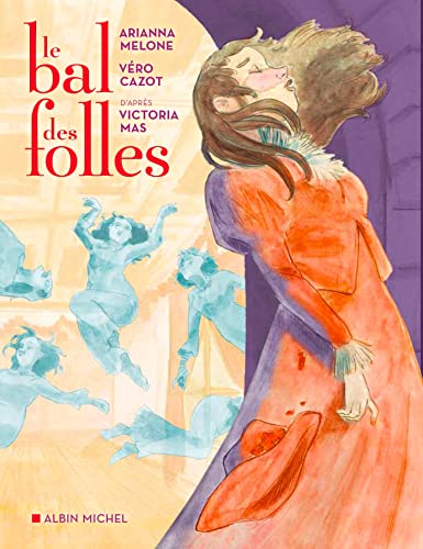 Stock image for Le Bal des folles (BD) for sale by medimops