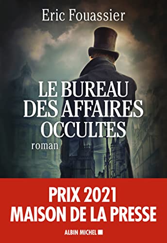 Stock image for Le Bureau des affaires occultes - Prix 2021 Maison de la Presse for sale by Open Books