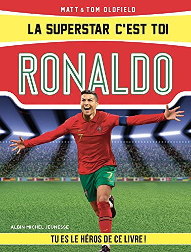 Stock image for La Superstar c'est toi : Ronaldo for sale by Ammareal