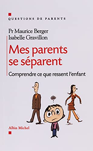Stock image for Mes parents se sparent: Je me sens perdu for sale by Ammareal
