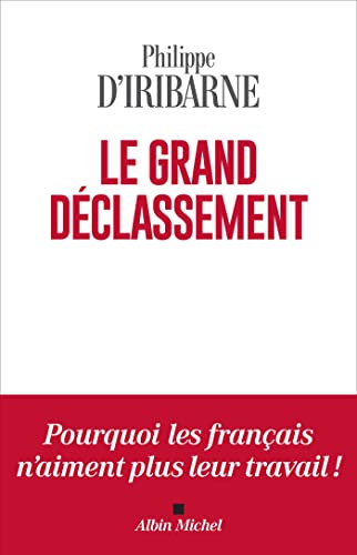 Beispielbild fr Le Grand Dclassement zum Verkauf von medimops
