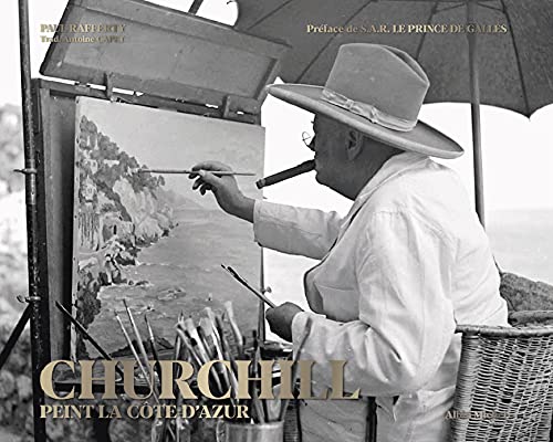 9782226465375: Churchill peint la Cte d'Azur