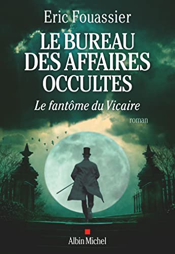 Stock image for Le Bureau des affaires occultes - tome 2 - Le Fant me du Vicaire for sale by Wizard Books