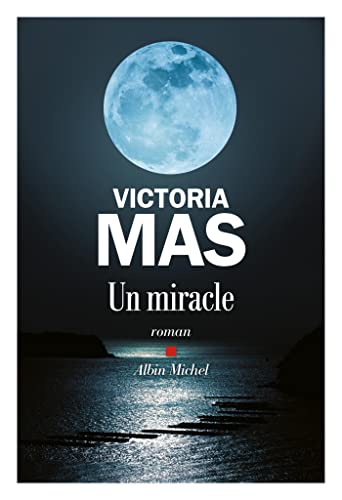9782226474087: Un miracle