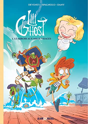 Beispielbild fr Lili Ghost Tome 1 : le miroir aux mille visages zum Verkauf von Chapitre.com : livres et presse ancienne