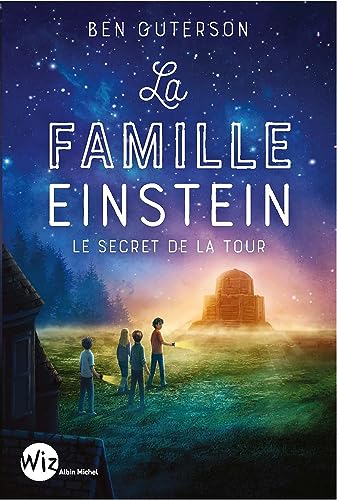 Stock image for La Famille Einstein: Le secret de la tour for sale by medimops