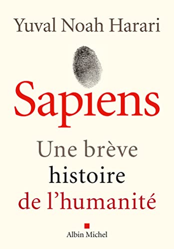 Imagen de archivo de Sapiens : une brve histoire de l'humanit a la venta por Chapitre.com : livres et presse ancienne