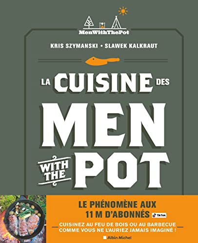 9782226479976: La Cuisine des Men With The Pot - De la braise  l'assiette, 60 recettes gourmandes (franais)