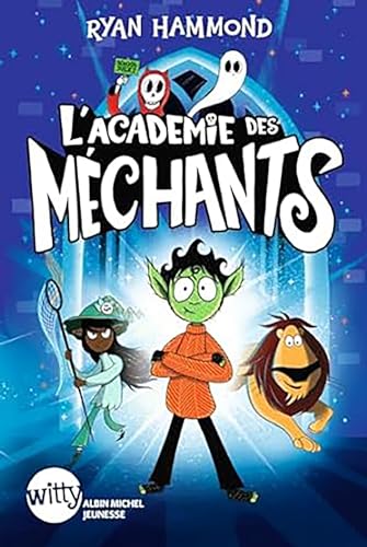 Stock image for L'Acadmie des mchants - tome 1 for sale by Ammareal
