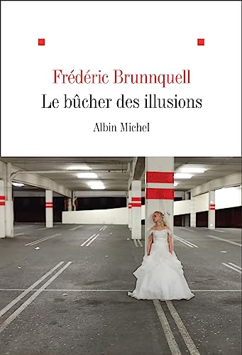 Stock image for Le Bcher des illusions for sale by Ammareal