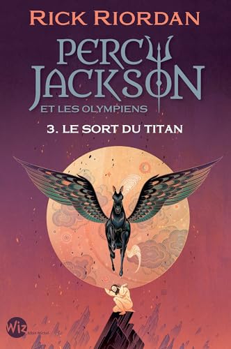 Stock image for Percy Jackson et les Olympiens T3 Le Sort du titan (Edition 2024) for sale by Buchpark