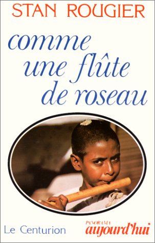 Stock image for Comme une flute de roseau for sale by Librairie Th  la page