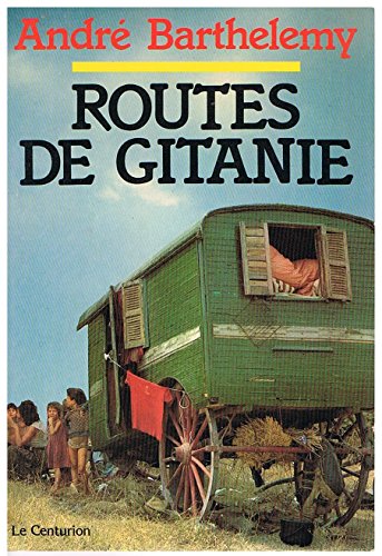 9782227004054: Routes de gitanie.