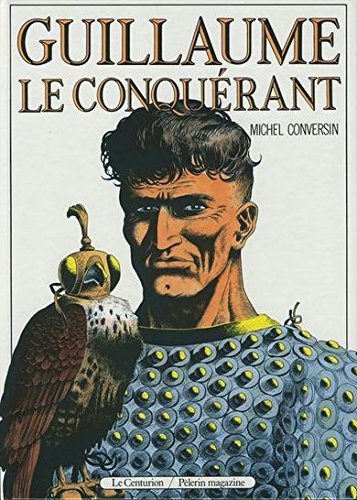 9782227007017: Guillaume le conquerant (Grand Biographi)