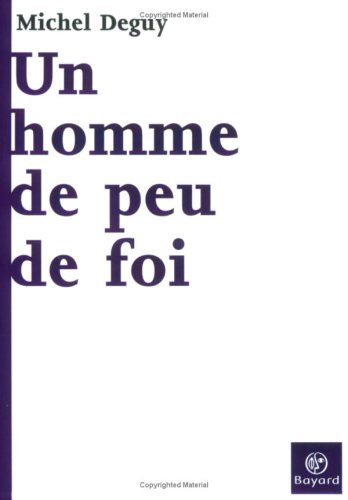 9782227011120: Un homme de peu de foi